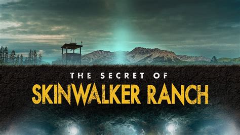 . . The secret of skinwalker ranch wiki